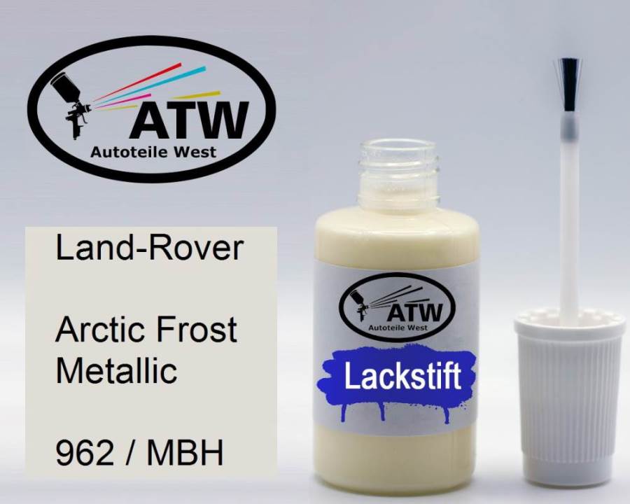 Land-Rover, Arctic Frost Metallic, 962 / MBH: 20ml Lackstift, von ATW Autoteile West.